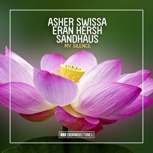 Eran Hersh, Asher Swissa, SANDHAUS - My Silence